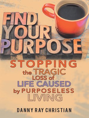 cover image of Stopping the Tragic Loss of Life Caused by Purposeless Living